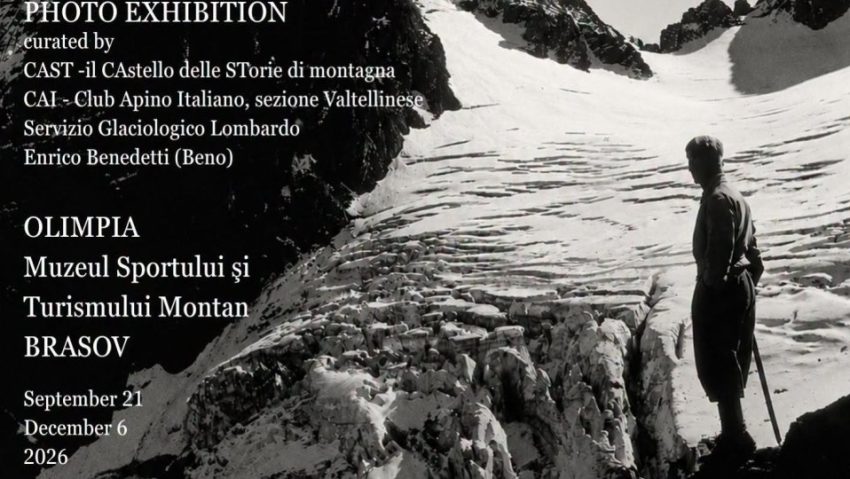 BRAȘOV: Expoziția „Alpii lui Alfredo Corti”, la Muzeul Sportului şi Turismului Montan