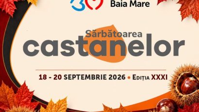 BAIA MARE: Sărbătoarea Castanelor ajunge anul acesta la ediția cu numărul XXXI
