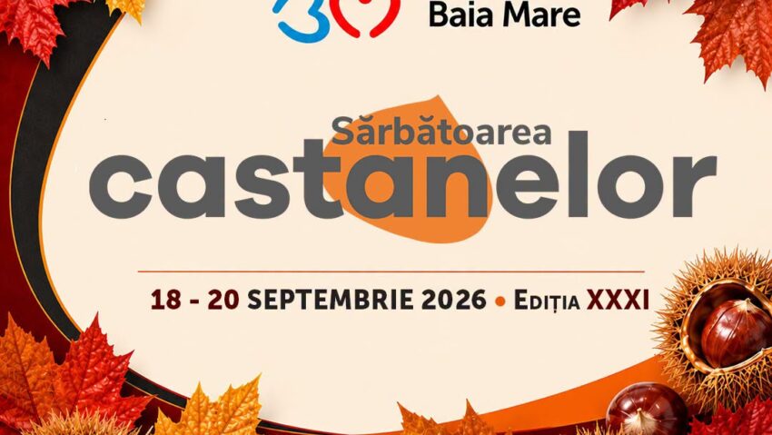 BAIA MARE: Sărbătoarea Castanelor ajunge anul acesta la ediția cu numărul XXXI