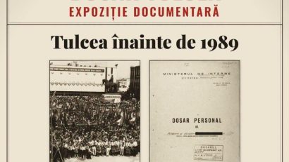 Expoziție documentară: TULCEA înainte de 1989, reconstituită prin documentele din arhive