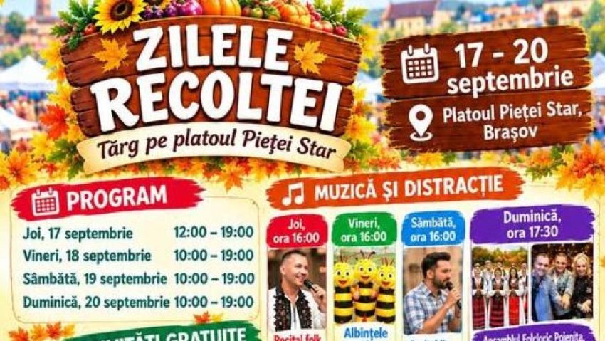 „Zilele Recoltei”, la Piața Star din Brașov