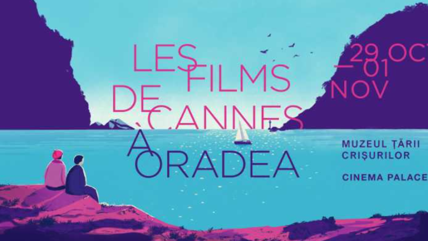 BIHOR: ‘Les Films de Cannes a Oradea’, în premieră, cu filmul ‘4 luni, 3 săptămâni…’ în deschidere