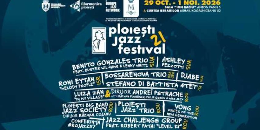 Prahova: Ediția a XXI-a a Ploiești Jazz Festival – între 29 octombrie și 1 noiembrie