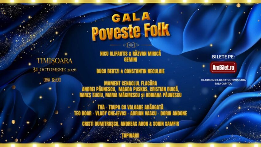 Gala Poveste Folk revine la Timișoara: o seară alături de legendele folkului românesc