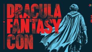 Dracula Fantasy Con, de vineri până duminică, la Brașov