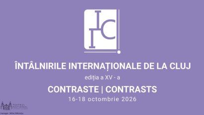 ”Întâlnirile Internaționale de la Cluj”, în perioada 16 – 18 octombrie
