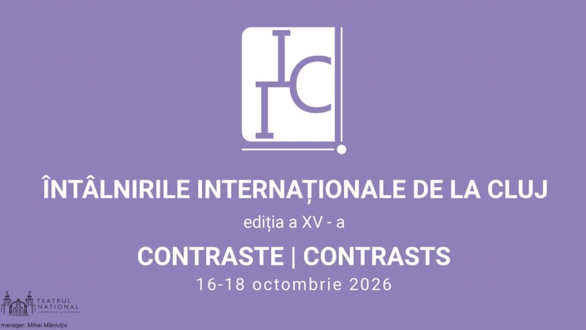 ”Întâlnirile Internaționale de la Cluj”, în perioada 16 – 18 octombrie