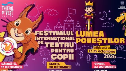 Festivalul Internațional de Teatru pentru Copii „Lumea Poveștilor”, la Reșița