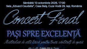 IAȘI: Concertul final al Masterclassului internațional „Pași spre excelență”