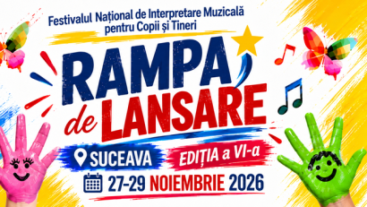 SUCEAVA: Au început înscrierile pentru Festivalul „Rampa de Lansare” – ediția a VI-a